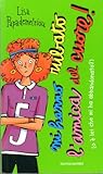 Mi hanno rubato l'amica del cuore! [O è lei che mi ha abbandonato?]