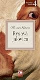 Rysavá jalovica by Martin Kukučín
