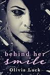 Behind Her Smile