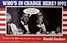 Who's in Charge Here? by Gerald C. Gardner