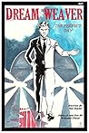 Dreamweaver: The Perfect Day
