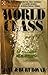 World Class by Jane Boyar World Class by Jane Boyar