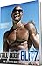 Full Body Blitz: The Ultimate Guide to Rapid fat Loss
