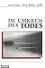 Im Umkreis des Todes