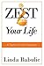 ZEST Your Life: A Taste of Inner Wisdom