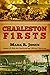 Charleston Firsts
