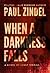 When a Darkness Falls