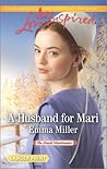 A Husband for Mari by Emma  Miller