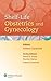 Shelf-Life Obstetrics and Gynecology