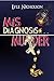 Misdiagnosis . . . Murder by Lyle Nicholson