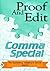 Proof And Edit: Comma Special (The Authorship Adventure Series #6)