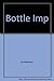 The Bottle Imp (Jamestown Classics)
