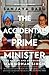 Accidental Prime Minister