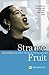 Strange Fruit: Billie Holid...