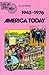 America Today: 1945-1981