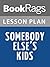 Lesson Plan Somebody Else's Kids by Torey Hayden