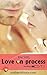 Love on process by Rachel