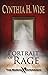 Portrait of Rage (The Marce...