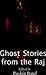 Ghost Stories From The Raj