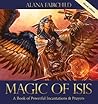 Magic of Isis: A ...