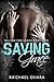 Saving Grace (Falling For #2)