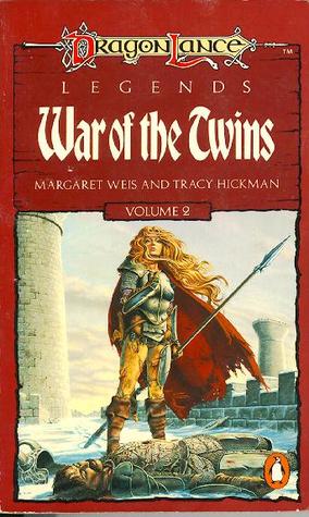 War Of The Twins Dragonlance Legends 2 By Margaret Weis