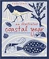An Illustrated Coastal Year by Celia Lewis