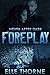 Foreplay (Never After Dark #4)