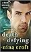 Death Defying (Dark Desires #3)