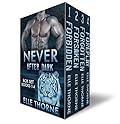 Never After Dark: The Boxed Set