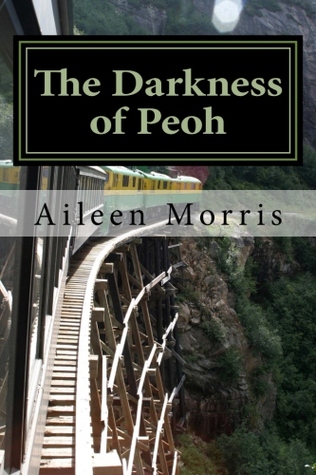 The Darkness of Peoh (The Peoh Trilogy, #1)