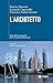 L'architetto: Sette sfide manageriali per la crescita professionale (Cultura di impresa) (Italian Edition)