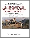 Il tramonto delle identità tradizionali (Italian Edition)