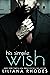 His Simple Wish (His Every ...