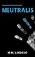 Neutralis (Neutralis, #1)