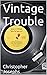 Vintage Trouble