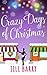 Crazy Days of Christmas