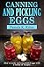 Canning and Pickling Eggs by Pamela K. Ritter