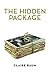 The Hidden Package (The Azrieli Series of Holocaust Survivor Memoirs)