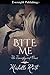 Bite Me