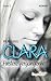 Clara: Finstere Vergangenheit (Clara, #3)