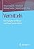 Vermitteln by Mirjana Zipperle