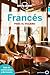 Lonely Planet Frances para el viajero (Lonely Planet Phrasebooks) (Spanish Edition)