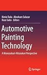 Automotive Painting Technology: A Monozukuri-Hitozukuri Perspective