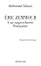 Éric Zemmour, une supercherie française - Pamphlet barbaresque: Pamphlet barbaresque