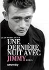Une dernière nuit avec Jimmy