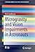 Microgravity and Vision Impairments in Astronauts (SpringerBriefs in Space Development)