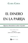 El dinero en la pareja: Algunas desnudeces sobre el poder