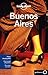 Lonely Planet Buenos Aires ...
