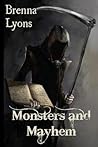 Monsters and Mayhem Monsters and Mayhem